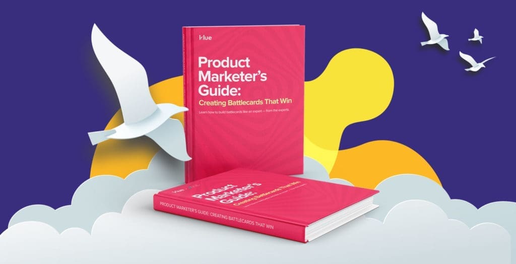 Product Marketer’s Guide to Creating Battlecards That Win